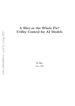 Slice or the Whole Pie? Utility Control for AI Models