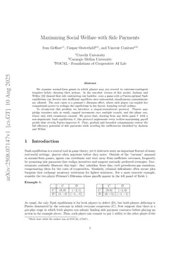 Maximizing Social Welfare with Side Payments