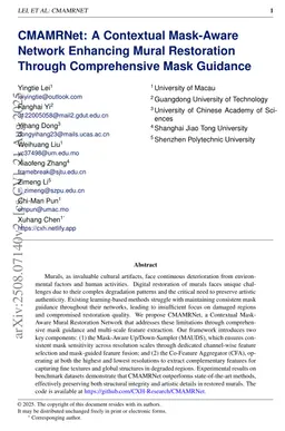 CMAMRNet: A Contextual Mask-Aware Network Enhancing Mural Restoration Through Comprehensive Mask Guidance