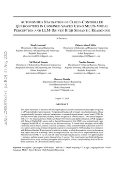 Autonomous Navigation of Cloud-Controlled Quadcopters in Confined Spaces Using Multi-Modal Perception and LLM-Driven High Semantic Reasoning
