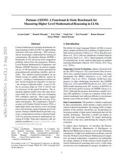 Putnam-AXIOM: A Functional and Static Benchmark for Measuring Higher Level Mathematical Reasoning in LLMs