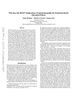 Who Pays the RENT? Implications of Spatial Inequality for Prediction-Based Allocation Policies