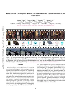 RealisMotion: Decomposed Human Motion Control and Video Generation in the World Space