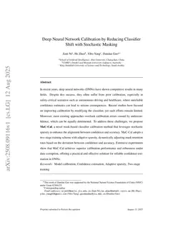 Deep Neural Network Calibration by Reducing Classifier Shift with Stochastic Masking