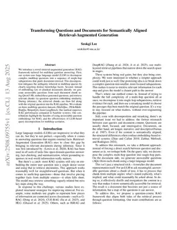 Transforming Questions and Documents for Semantically Aligned Retrieval-Augmented Generation