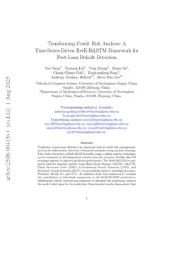 Transforming Credit Risk Analysis: A Time-Series-Driven ResE-BiLSTM Framework for Post-Loan Default Detection