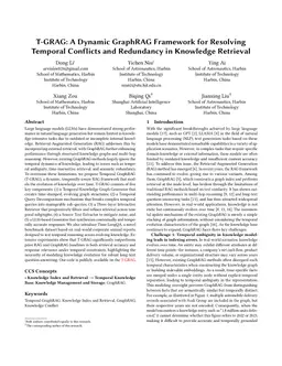 T-GRAG: A Dynamic GraphRAG Framework for Resolving Temporal Conflicts and Redundancy in Knowledge Retrieval