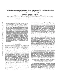 On the Fast Adaptation of Delayed Clients in Decentralized Federated Learning: A Centroid-Aligned Distillation Approach