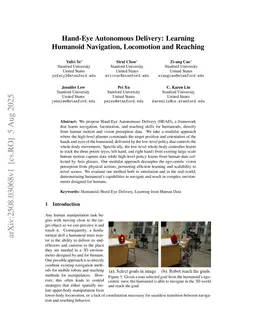 Hand-Eye Autonomous Delivery: Learning Humanoid Navigation, Locomotion and Reaching
