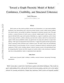 Toward a Graph-Theoretic Model of Belief: Confidence, Credibility, and Structural Coherence
