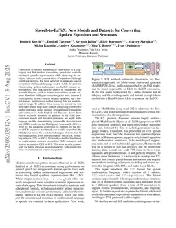 Speech-to-LaTeX: New Models and Datasets for Converting Spoken Equations and Sentences