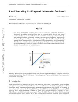 Label Smoothing is a Pragmatic Information Bottleneck