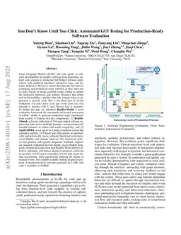 You Don't Know Until You Click:Automated GUI Testing for Production-Ready Software Evaluation