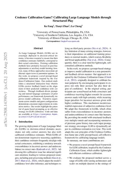 Credence Calibration Game? Calibrating Large Language Models through Structured Play