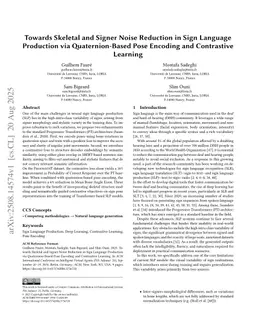 Towards Skeletal and Signer Noise Reduction in Sign Language Production via Quaternion-Based Pose Encoding and Contrastive Learning