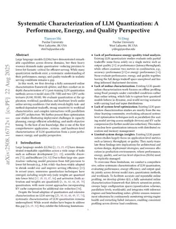 Systematic Characterization of LLM Quantization: A Performance, Energy, and Quality Perspective