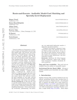One VLM, Two Roles: Stage-Wise Routing and Specialty-Level Deployment for Clinical Workflows