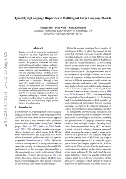 Quantifying Language Disparities in Multilingual Large Language Models