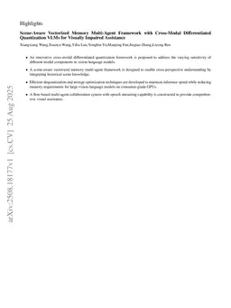 Scene-Aware Vectorized Memory Multi-Agent Framework with Cross-Modal Differentiated Quantization VLMs for Visually Impaired Assistance