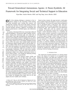 Toward Generalized Autonomous Agents: A Neuro-Symbolic AI Framework for Integrating Social and Technical Support in Education