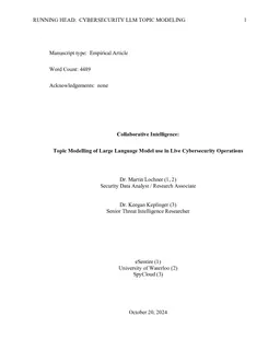 Collaborative Intelligence: Topic Modelling of Large Language Model use in Live Cybersecurity Operations