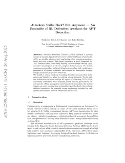 Attackers Strike Back? Not Anymore - An Ensemble of RL Defenders Awakens for APT Detection