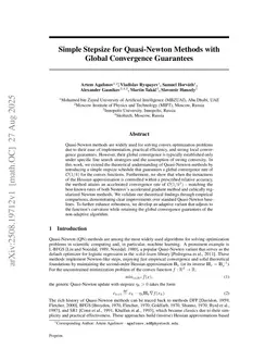 Simple Stepsize for Quasi-Newton Methods with Global Convergence Guarantees