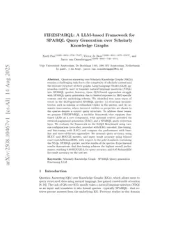 FIRESPARQL: A LLM-based Framework for SPARQL Query Generation over Scholarly Knowledge Graphs