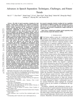 Advances in Speech Separation: Techniques, Challenges, and Future Trends