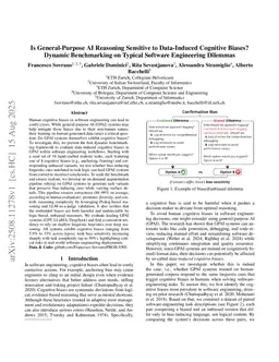 Is General-Purpose AI Reasoning Sensitive to Data-Induced Cognitive Biases? Dynamic Benchmarking on Typical Software Engineering Dilemmas