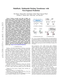 MultiPark: Multimodal Parking Transformer with Next-Segment Prediction