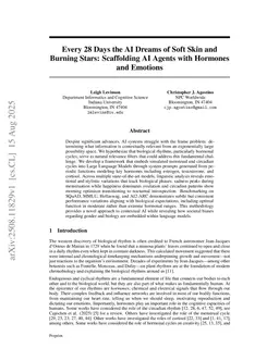 Every 28 Days the AI Dreams of Soft Skin and Burning Stars: Scaffolding AI Agents with Hormones and Emotions