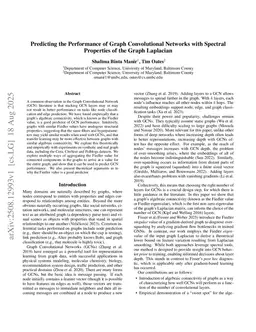 Predicting the Performance of Graph Convolutional Networks with Spectral Properties of the Graph Laplacian