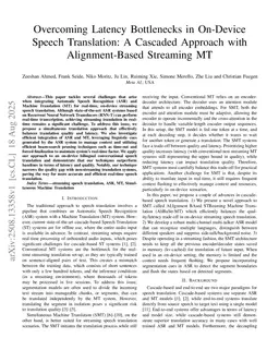 Overcoming Latency Bottlenecks in On-Device Speech Translation: A Cascaded Approach with Alignment-Based Streaming MT