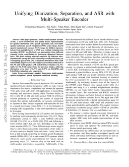 Unifying Diarization, Separation, and ASR with Multi-Speaker Encoder