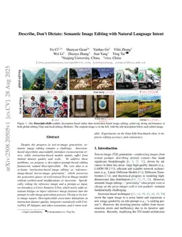 Describe, Don't Dictate: Semantic Image Editing with Natural Language Intent