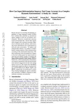 How Can Input Reformulation Improve Tool Usage Accuracy in a Complex Dynamic Environment? A Study on $τ$-bench