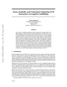 Fuzzy, Symbolic, and Contextual: Enhancing LLM Instruction via Cognitive Scaffolding