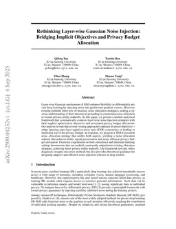 Rethinking Layer-wise Gaussian Noise Injection: Bridging Implicit Objectives and Privacy Budget Allocation
