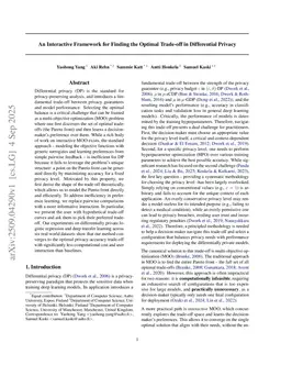 An Interactive Framework for Finding the Optimal Trade-off in Differential Privacy