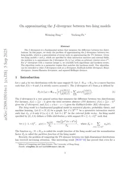 On approximating the $f$-divergence between two Ising models