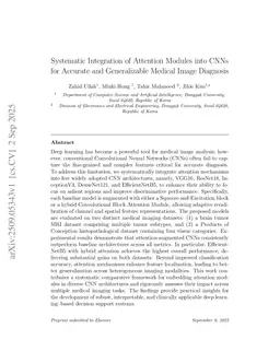 Systematic Integration of Attention Modules into CNNs for Accurate and Generalizable Medical Image Diagnosis