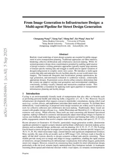 From Image Generation to Infrastructure Design: a Multi-agent Pipeline for Street Design Generation