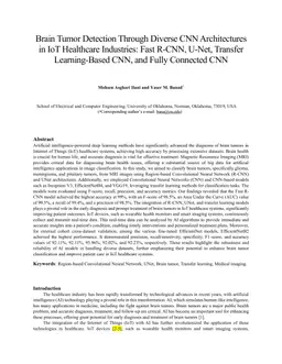Brain Tumor Detection Through Diverse CNN Architectures in IoT Healthcare Industries: Fast R-CNN, U-Net, Transfer Learning-Based CNN, and Fully Connected CNN