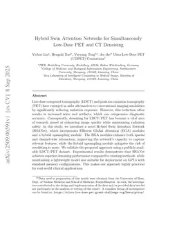 Hybrid Swin Attention Networks for Simultaneously Low-Dose PET and CT Denoising