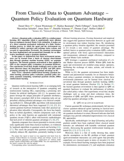 From Classical Data to Quantum Advantage -- Quantum Policy Evaluation on Quantum Hardware
