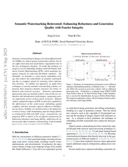 Semantic Watermarking Reinvented: Enhancing Robustness and Generation Quality with Fourier Integrity