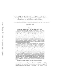 FUnc-SNE: A flexible, Fast, and Unconstrained algorithm for neighbour embeddings