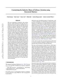Customizing the Inductive Biases of Softmax Attention using Structured Matrices