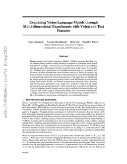 Examining Vision Language Models through Multi-dimensional Experiments with Vision and Text Features